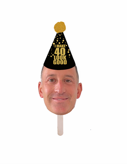 Personalized "Look Good" Party Hat Face Stick