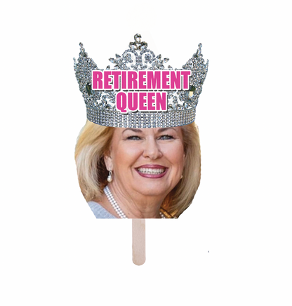 Personalized Retirement Queen Crown Party Hat Face Stick